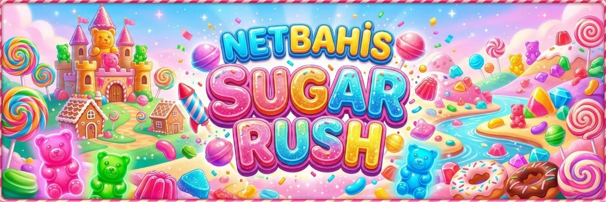 Netbahis Sugar Rush